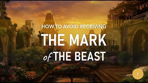 HOW TO AVOID RECEIVING THE MARK OF THE BEAST part 1