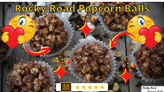 Rocky Road Popcorn Balls Recipe - Amazing!!