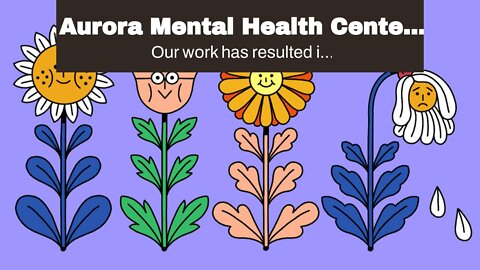 Aurora Mental Health Center: Home Fundamentals Explained