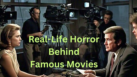 Terrifying True Stories: Real-Life Horror Behind Famous Movies