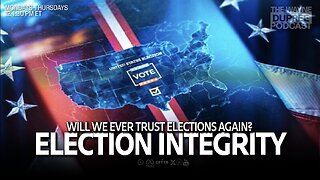 Will You Ever Trust American Elections Again? (E1898) 5/20/24