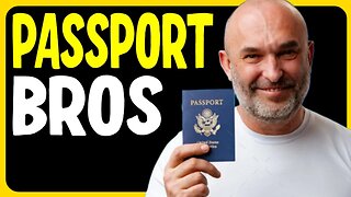 The #1 Mistake Passport Bros Make