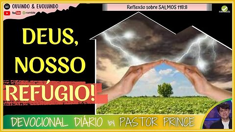 DEUS, NOSSO REFÚGIO, NOSSO LUGAR SEGURO! | Pastor Joseph Prince - Devocional | EVANGELHO DA GRAÇA