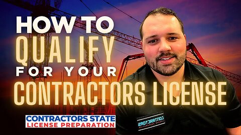 How to get your Contractors License