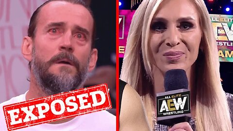 Truth Behind CM Punk Brawl Exposed.. Charlotte Flair To AEW?.. Top AEW Star Not Returning