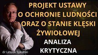 Projekt ustawy o ochronie ludności oraz o stanie klęski żywiołowej - analiza krytyczna | Odc. 593