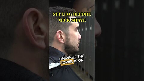 STYLE THE HAIR BEFORE THE NECK SHAVE