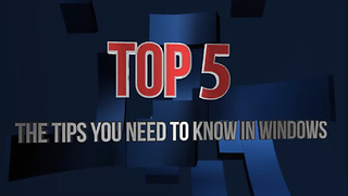 Top 5 windows 10 tips you need to know