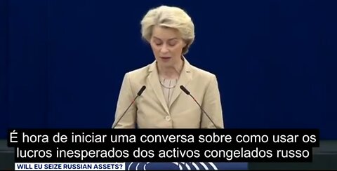 A UE pretende usar ativos russos congelados para armar a Ucrânia - Hoje a Rússia amanhã quem será?