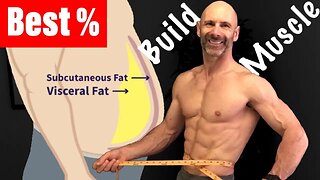 Body Fat to Build Lean Muscle Mass