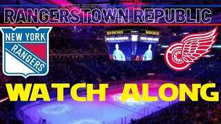🏒NHL HOCKEY/ NY RANGERS VS Detroit Red Wings WACTH ALONG /RANGERSTOWN REPULIC PODCAST