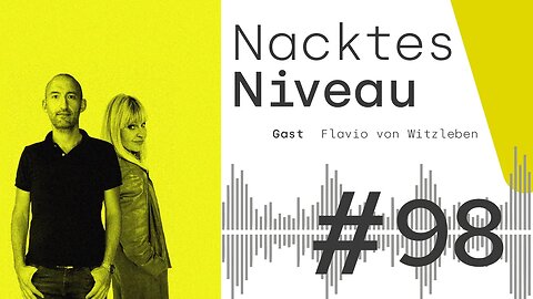 Folge 98 - Deutschland schafft sich ab / Nacktes Niveau