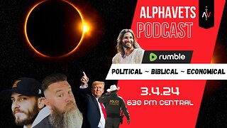 ALPHAVETS 3.4.24 ~ Eclipse. Discerning the times. Jonah