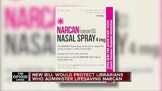 New bill would protect librarians who administer lifesaving Narcan