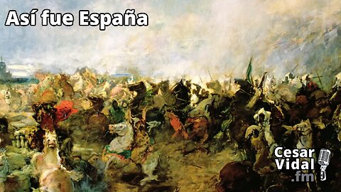 Así fue España: Los árabes llegan a España (XII): Hacia Guadalete (III): La Batalla de Guadalete