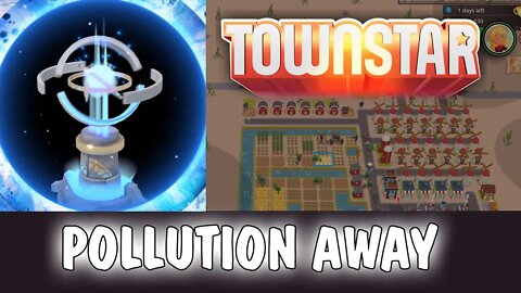 Town Star: The 888 Orb of Hope (REMOVE POLLUTION)