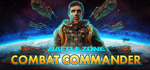 Defend the Solar System! | Battlezone: Combat Commander Remastered |
