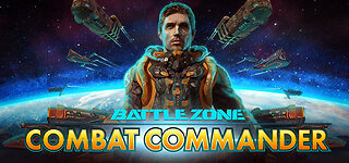 Defend the Solar System! | Battlezone: Combat Commander Remastered |