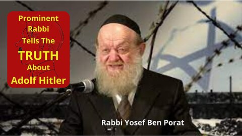 Prominent Jewish Rabbi Exposes Truth About Adolf Hitler, Jews, Communism/Bolshevism