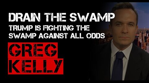 TRUMP Is Fighting The SWAMP Against All Odds