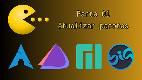 Pacman parte 01: atualizar pacotes (Arch Linux e derivados)