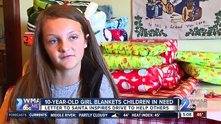 10-year-old girl's letter to Santa inspires drive to blanket children in need