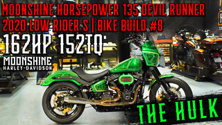Moonshine Horsepower 135 Devil Runner Softail THE HULK 162HP 152TQ | Bike Build No. 8