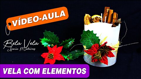 Vela com elementos - a cara da riqueza