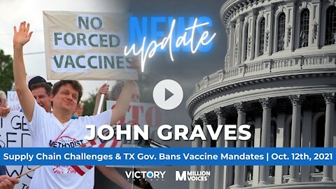 Supply Chain Challenges & State Gov. Bans Vaccine Mandates