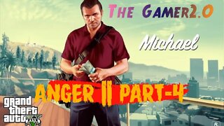 GTA V GAMEPLAY #4 || ANGER - OF MICHAEL #gta @The Gamer 2.0 #gaming #gtaonline #viral #04