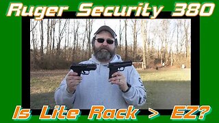 Ruger Security 380: Is the Lite Rack better than the EZ?