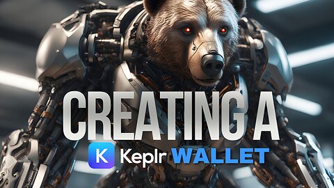 How to create a Keplr Wallet