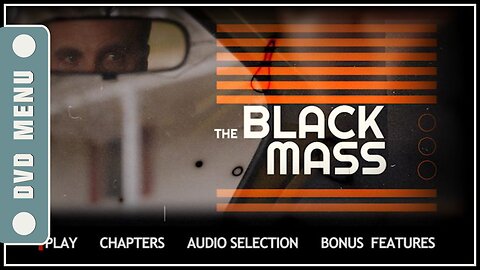 The Black Mass - DVD Menu