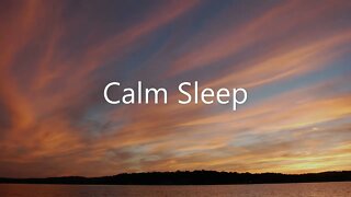 Calm Sleep | Deep Sleep Music | Background & Study Music | Meditation & Relax Music