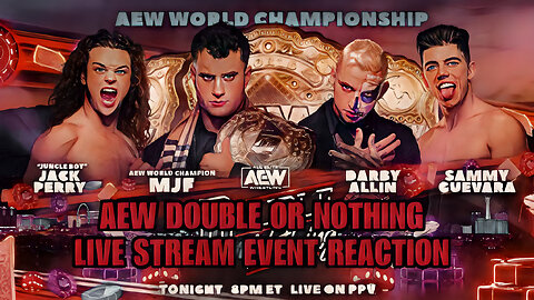 AEW Double or Nothing 2023 Live Stream Event Reaction