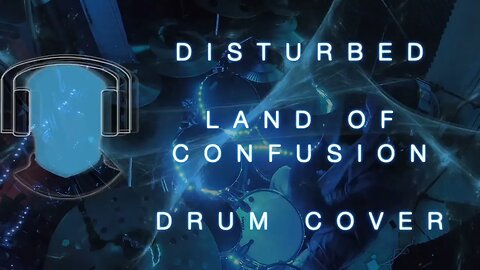 S19 Disturbed Land of Confusion Drum Cover