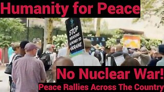 No Nuclear War! August 6th Peace Rallies around the country