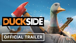 Duckside - Official Announcement Trailer (Rust-Like Game Where You Play As a Duck)