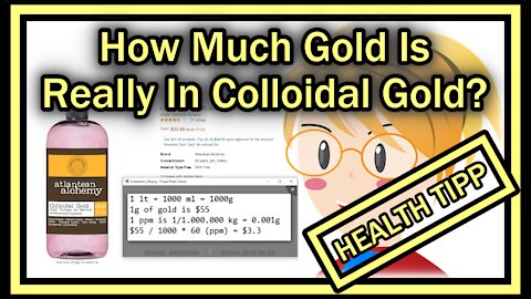 How Much Pure Gold Is Really In Colloidal Gold?