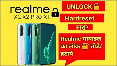 Realme X2 X2Pro Pattern password lock kaise tode how to unlock Realme X2 X2Pro and Frp REMOVE