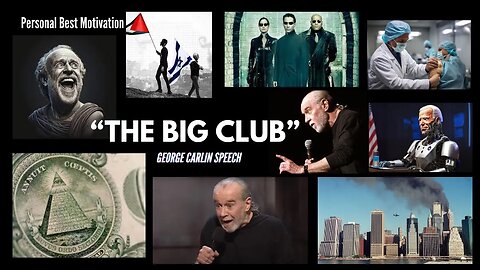 "The Big Club" | George Carlin | Personal Best Motivation