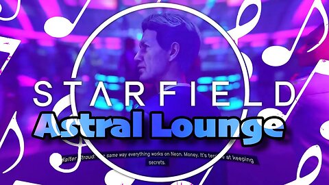 Astral Lounge | Starfield