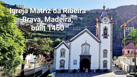 Igreja de Sao Bento, Mother Church of Saint Benedict, in Ribeira Brava, Madeira