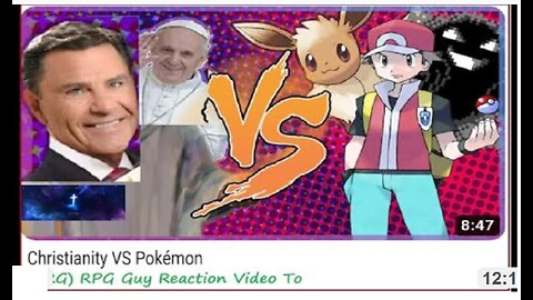 (CRG) RPG Guy Reaction Video To / Christianity VS Pokémon