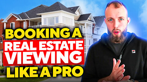 Strategic Steps for Booking a Real Estate Viewing Like a Pro