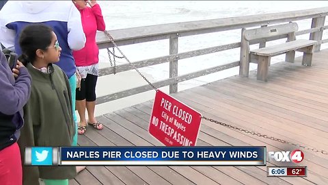 Naples Pier closed due to weather