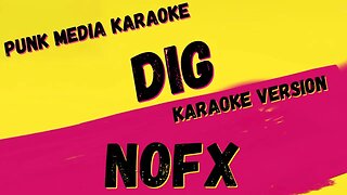 NOFX ✴ DIG ✴ KARAOKE INSTRUMENTAL ✴ PMK