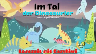 Im Tal der Dinosaurier | Kindergeschichte | Gute Nacht Geschichte für Kinder
