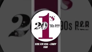 Soul For Real - Candy Rain