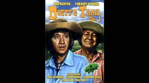 Dusty's Trail S01 E2 (SATURDAY MORNING CARTOON)
